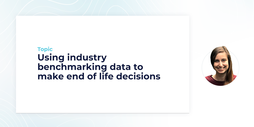 Benchmarking data for end-of-life decision